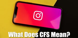 What Does CFS Mean On Instagram